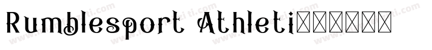 Rumblesport Athleti字体转换